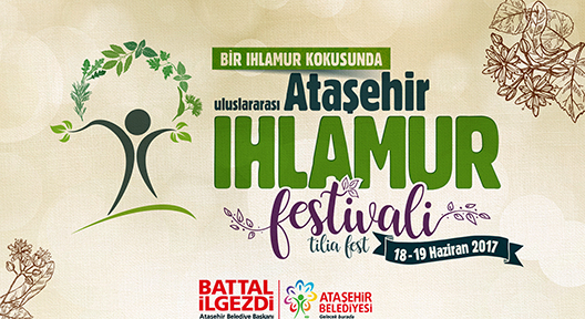 GÖKDELENLERİN GÖLGESİNDE IHLAMUR FESTİVALİ