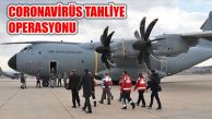 Vuhan’da yaşayan 34’ü Türk vatandaşı 49 kişi Tahliye ediliyor