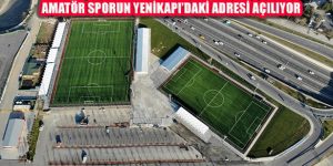 Amatör Lig Maçının Oynanacağı Yenikapı Futbol Sahaları Açılıyor