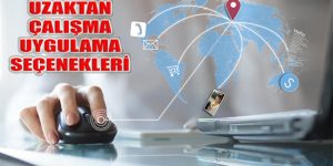 Evden Çalışırken Kullanılabilecek 6 Dijital Uygulama