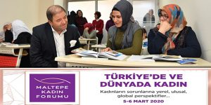 Kadınlar ‘Maltepe Kadın Forumu’nda Buluşuyor