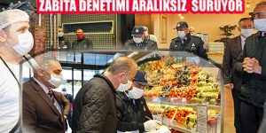 Ataşehir’de Zabıta Koronavirüs Salgını İçin Aralıksız Denetimde