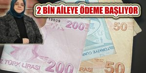 2 milyon 111 Bin Haneye 1000 TL Destek Ödemesi Başlıyor