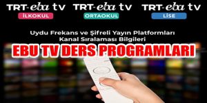 EBA Uzaktan Eğitim İlk, Orta Ve Lise TV Ders Programları