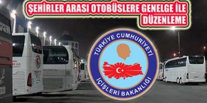 Şehirlerarası Otobüs Seferlerine Sınırlama: Valilik İznine Bağlandı