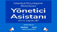 İBB Kariyer İBB İş İlanı İle Yönetici Asistanı Alımı Yapıyor