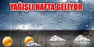 Batıdan Gelen Yağışlı Hava Tüm Hafta Etkili Olacak