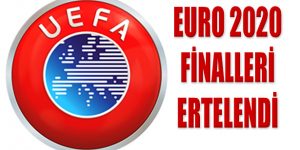 UEFA, EURO 2020 Finallerini 11 Haziran-11 Temmuz 2021’e Erteledi