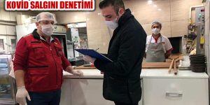 Ataşehir Belediyesi Sağlık İşleri Koronavirüs Denetiminde