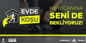 Aynı Hedefe Koşmayı Özleyenler İçin ‘Evde Koşu’ Başlıyor